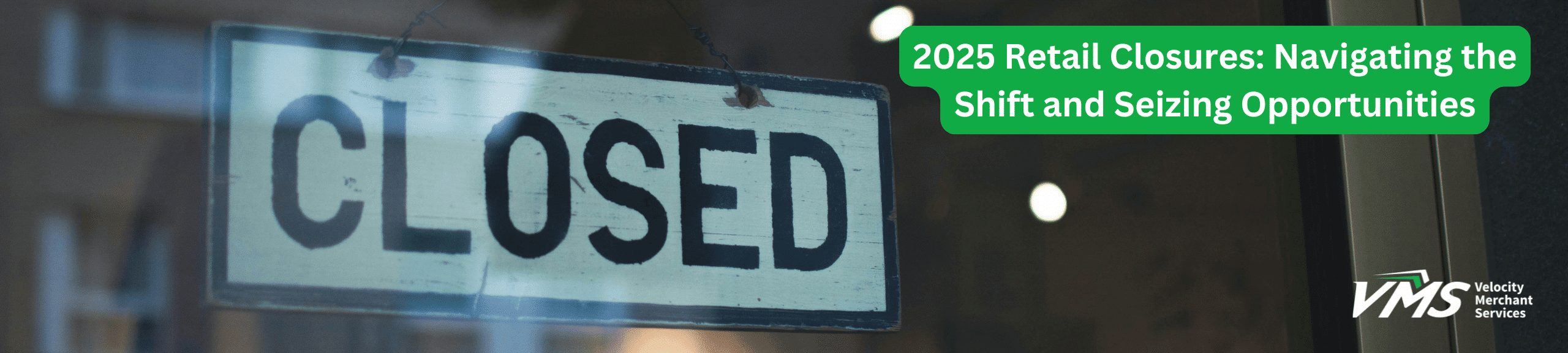 The Great Retail Reset: Navigating 2026 Store Closures