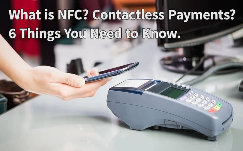 what-is-nfc-and-contactless-payments