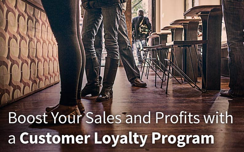 boost sales with a customer loyalty program